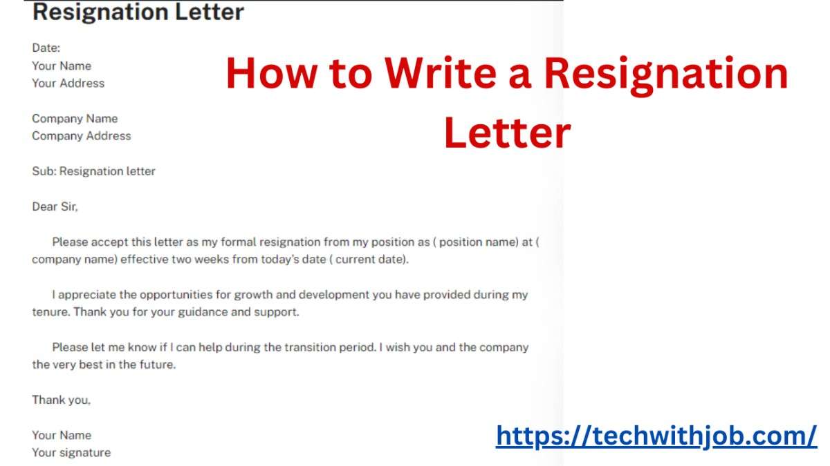 How to Write a Resignation Letter